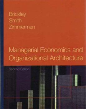 Paperback Managerial Economics and Organizational Architecture Book
