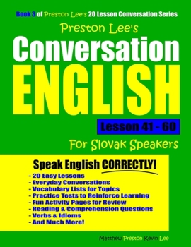 Preston Lee's Conversation English For Khmer Speakers Lesson 41 - 60 (Preston Lee's English For Khmer Speakers)