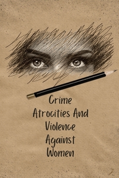 Paperback Crime atrocities and violence against women Book