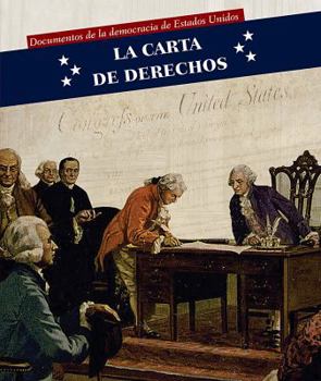 Paperback La Carta de Derechos (Bill of Rights) [Spanish] Book