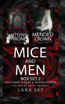 Hardcover Mice and Men Box Set 2 (Shattered Throne & Mended Crown): War of Roses Universe Book