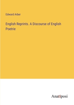 Paperback English Reprints. A Discourse of English Poetrie Book