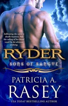 Ryder - Book #6 of the Sons of Sangue