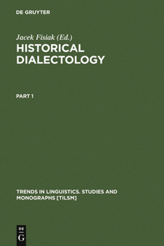 Hardcover Historical Dialectology: Regional and Social Book