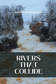 Paperback Rivers That Collide Book
