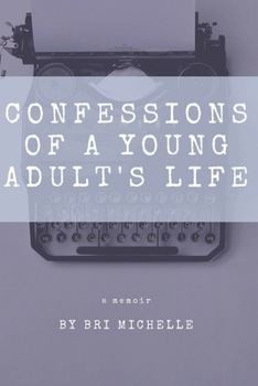 Paperback Confessions of a Young Adult's Life Book