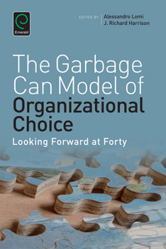 Paperback Garbage Can Model of Organizational Choice: Looking Forward at Forty Book