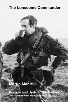 Paperback The Lonesome Commander: 2017 Edition with colored Maps Book