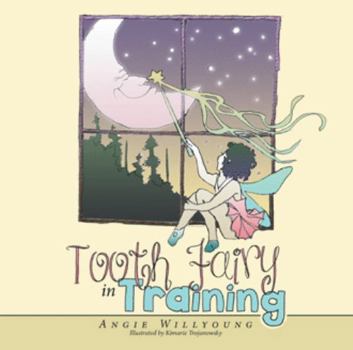 Paperback Tooth Fairy in Training Book