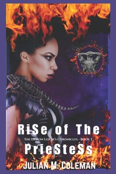Rise of the Priestess - Book #3 of the Demon Lover's Chronicles