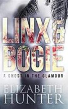 Paperback A Ghost in the Glamour: A Linx and Bogie Mystery Book