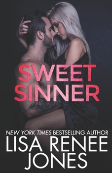 Sweet Sinner - Book #2 of the Tyler & Bella Trilogy