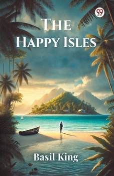 Paperback The Happy Isles Book
