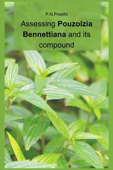 Paperback Assessing Pouzolzia Bennettiana and its compound Book