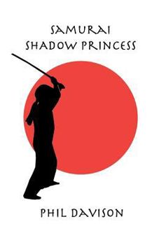 Paperback Samurai Shadow Princess Book