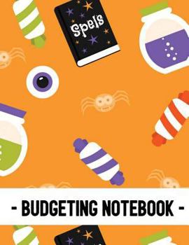 Paperback Budgeting Notebook: Personal Money Management with Calendar 2018-2019 Income List, Monthly Expense Categories and Weekly Expense Tracker Book