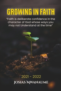 Paperback Growing in Faith: Bible Study Book