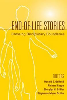 Paperback End-Of-Life Stories: Crossing Disciplinary Boundaries Book