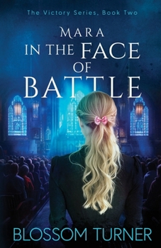 Paperback Mara In The Face Of Battle Book