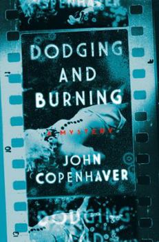 Hardcover Dodging and Burning: A Mystery Book