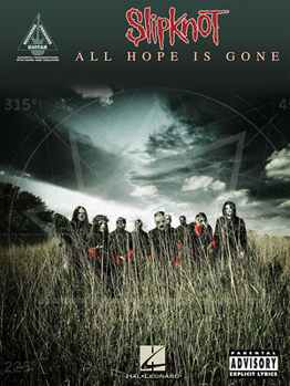 Paperback Slipknot: All Hope Is Gone Book