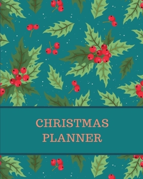 Paperback Christmas Planner: Holiday Project Organizer, Budget, Meal, Shopping, Party Plans, Order tracker, Schedule, Checklists, Memory Journal an Book