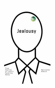 Hardcover Jealousy: True Stories of Love's Favorite Decoy Book