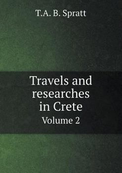 Paperback Travels and researches in Crete Volume 2 Book
