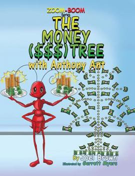 Paperback The Money ($$$) Tree With Anthony Ant Book