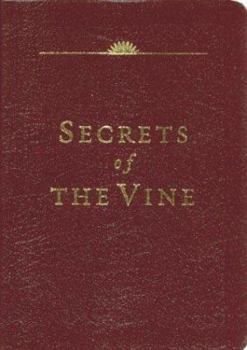 Leather Bound Secrets of the Vine: Breaking Through to Abundance Book