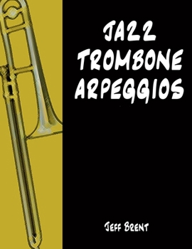 Paperback Jazz Trombone Arpeggios Book