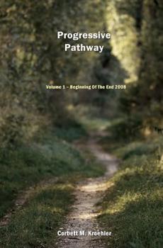 Paperback Progressive Pathway: The Beginning Of The End 2008 Book