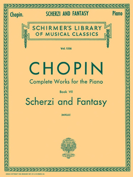 Paperback Scherzi; Fantasy in F Minor: Schirmer Library of Classics Volume 1556 Piano Solo Book