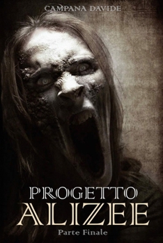 Paperback Progetto Alizee: parte finale [Italian] Book