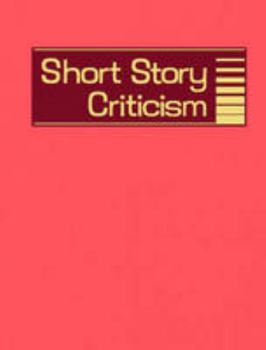 Hardcover Short Story Criticism: Excerpts from Criticism of the Works of Short Fiction Writers Book