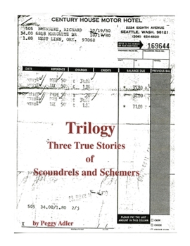 Paperback Trilogy: Three True Stories of Scoundrels and Schemers Book