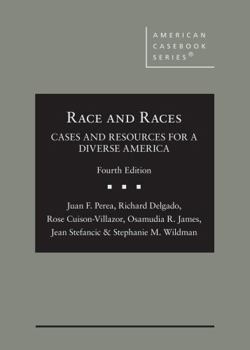 Hardcover Race and Races: Cases and Resources for a Diverse America (American Casebook Series) Book