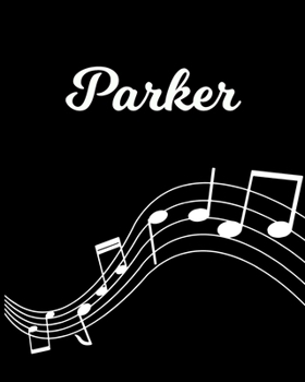 Parker: Sheet Music Note Manuscript Notebook Paper | Personalized Custom First Name Initial P | Musician Composer Instrument Composition Book | 12 ... Guide | Create Compose & Write Creative Songs