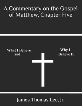 Paperback A Commentary on the Gospel of Matthew, Chapter Five Book