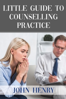 Paperback Little Guide to Counselling Practice Book
