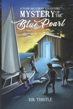 Paperback Mystery of the Blue Pearl: A Four Brothers Adventure Book