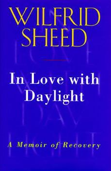 Hardcover In Love with Daylight: A Memoir of Recovery Book