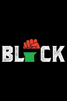 Black: Black History Month Journal Notebook Gifts - African American Notebook Journal - Proud Black Girl Magic - African American Heritage Pride in Black History Gifts for Women