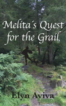 Paperback Melita´s Quest for the Grail Book