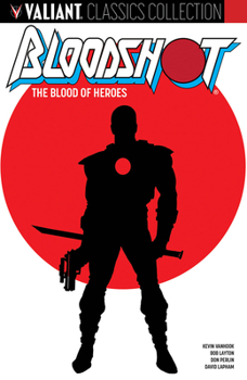 Bloodshot: The Blood of Heroes - Book  of the Bloodshot (1993)