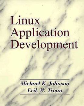 Hardcover Linux Application Development Book