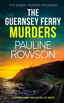 Paperback THE GUERNSEY FERRY MURDERS a gripping crime thriller full of twists Book