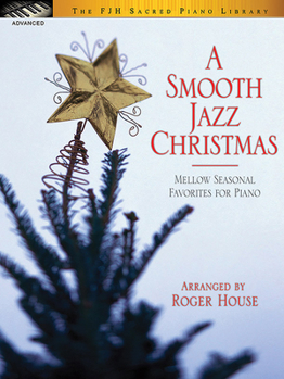 Paperback A Smooth Jazz Christmas Book