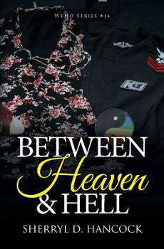 Between Heaven and Hell - Book #14 of the WeHo