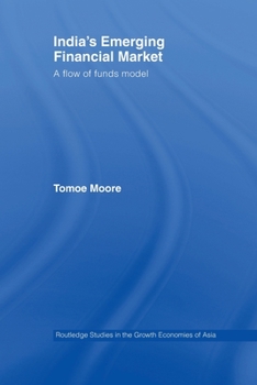 Paperback India's Emerging Financial Market: A Flow of Funds Model Book